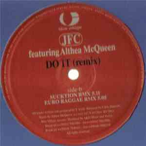 JFC Featuring Althea McQueen - Do It (Remix) flac download