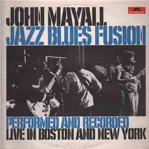 John Mayall - Jazz Blues Fusion flac download