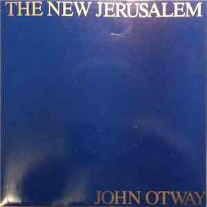 John Otway - The New Jerusalem flac download