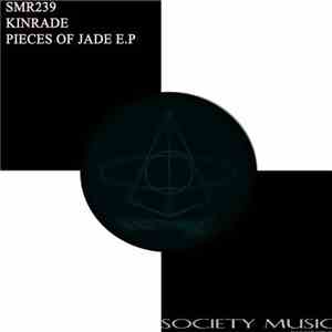 Kinrade - Pieces Of Jade E.P flac download