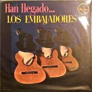 Los Embajadores - Han Llegado flac download