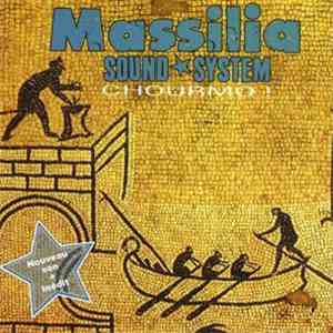 Massilia Sound System - Chourmo ! flac download