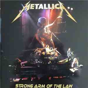 Metallica - Strong Arm Of The Law flac download