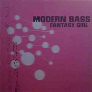 Modern Bass - Fantasy Girl flac download