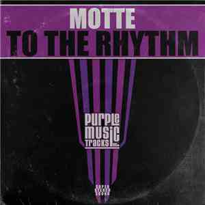 Motte  - To The Rhythm flac download