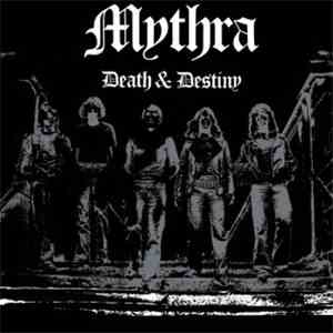 Mythra - Death & Destiny flac download