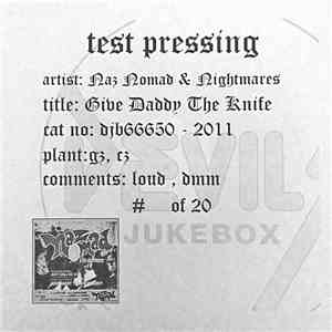 Naz Nomad & The Nightmares - Give Daddy The Knife Cindy flac download