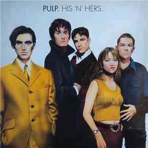 Pulp - His 'N' Hers flac download
