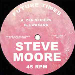 Steve Moore  - Zen Spiders flac download