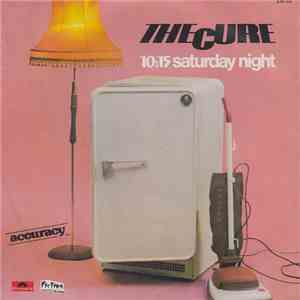 The Cure - 10:15 Saturday Night flac download