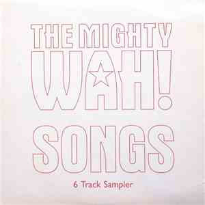 The Mighty Wah! - Songs flac download