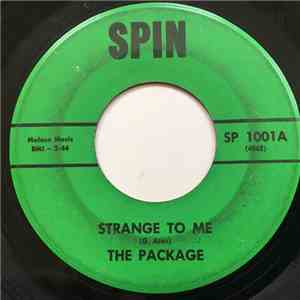 The Package - Strange To Me / Picking Up The Flowers flac download