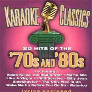 Various - Karaoke Classics 20 Hits Of The 70's And 80's flac download