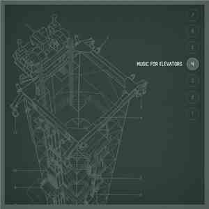 Various - Music For Elevators 4 flac download