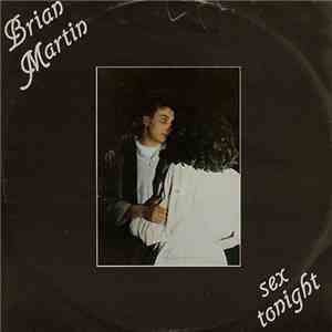 Brian Martin - Sex Tonight flac download