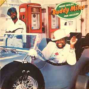 Buddy Miles - More Miles Per Gallon flac download
