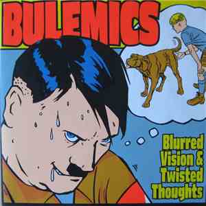 Bulemics - Blurred Vision & Twisted Thoughts flac download