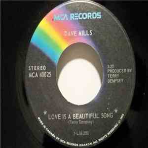 Dave Mills - Love Is A Beautiful Song / Make Believe flac download