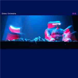 Diissc Orchestra - D.O. flac download