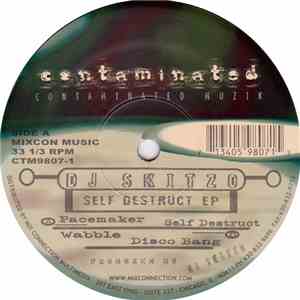 DJ Skitzo - Self Destruct EP flac download