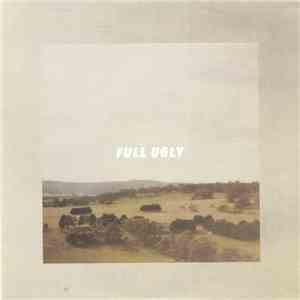 Full Ugly - Drove Down flac download