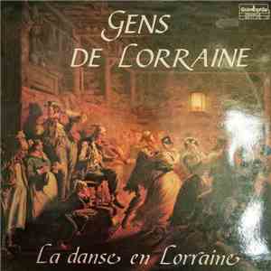 Gens De Lorraine - La Danse En Lorraine flac download