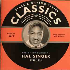 Hal Singer - The Chronological Hal Singer 1948-1951 flac download
