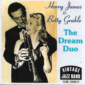 Harry James , Betty Grable - The Dream Duo flac download
