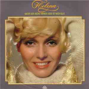 Helena - Unter Der Asche Meiner Liebe Ist Noch Glut flac download