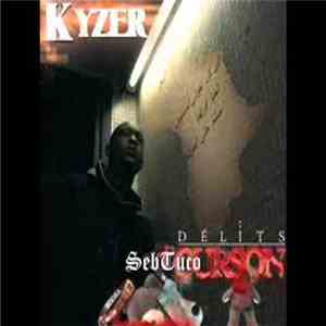 Kyzer - Delits D'Ourson flac download
