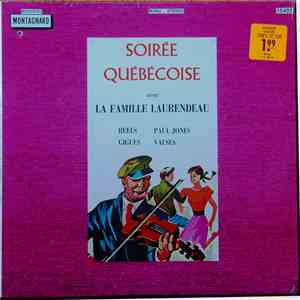 La Famille Laurendeau - Soirée Québécoise flac download