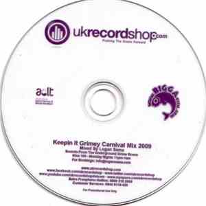Logan Sama - Keepin It Grimey Carnival Mix 2009 flac download