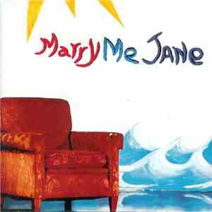 Marry Me Jane - Marry Me Jane flac download