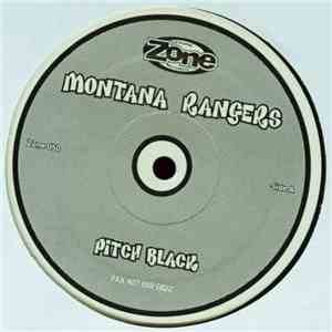 Montana Rangers - Pitch Black / Spirit Fingers flac download