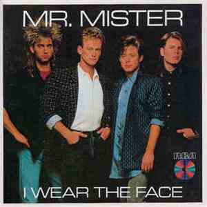 Mr. Mister - I Wear The Face flac download