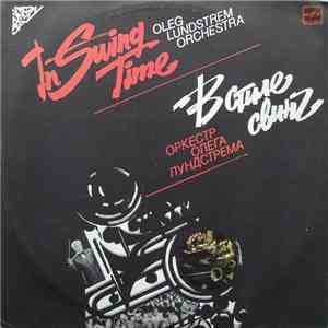 Oleg Lundstrem Orchestra - In Swing Time flac download