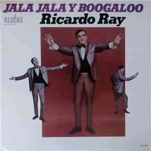 Ricardo Ray - Jala Jala Y Boogaloo flac download