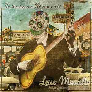 Scheisse Minnelli - Leise Minnelli flac download