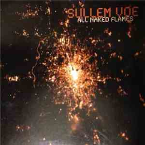Sullem Voe - All Naked Flames flac download