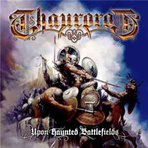 Thaurorod - Upon Haunted Battlefields flac download