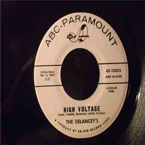 The Delancey's - High Voltage / The Scratch flac download