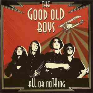 The Good Old Boys  - All Or Nothing flac download