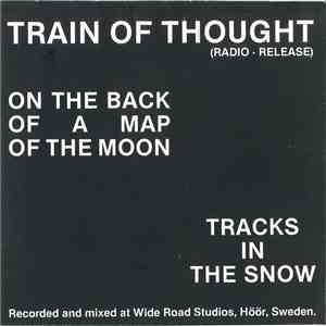 Train Of Thought  - On The Back Of A Map Of The Moon / Tracks In The Snow flac download
