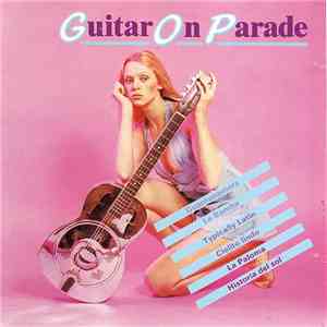 Unknown Artist - Guitar On Parade flac download