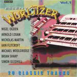 Various - Essential Wurlitzer - Vol.1 flac download