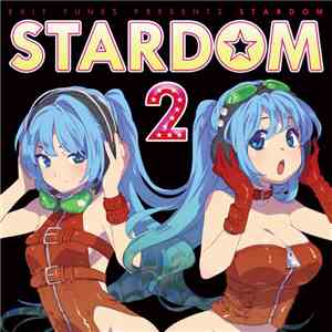 Various - Exit Tunes Presents Stardom 2 flac download