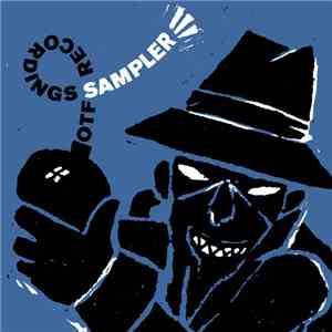 Various - OTF Recordings Sampler flac download