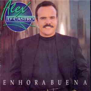 Alex D'Castro - Enhorabuena FLAC download