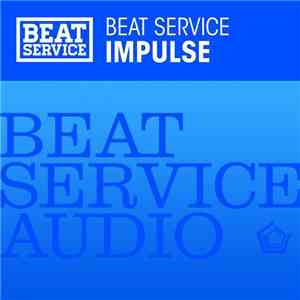 Beat Service - Impulse flac download