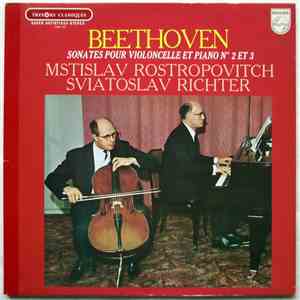 Beethoven / Mstislav Rostropovich, Sviatoslav Richter - Sonates Pour Violoncelle Et Piano N° 2 Et 3 flac download